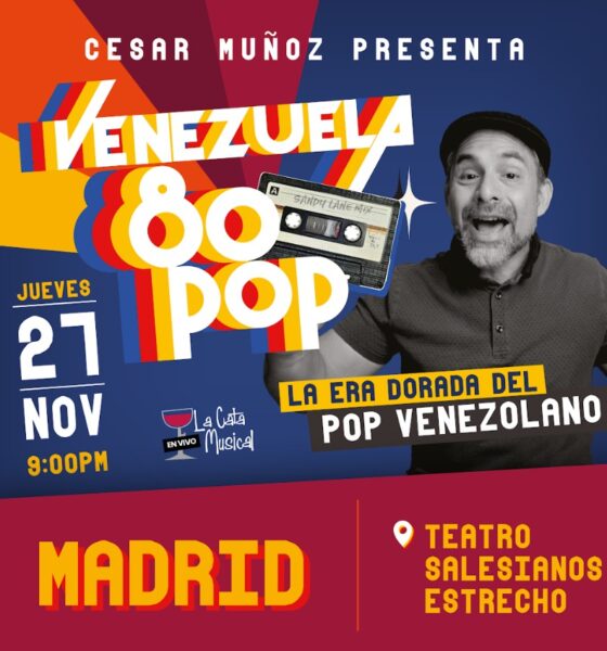Cartel de la presentación en Madrid de Cesar Muñoz sobre le pop venezolano de los 80